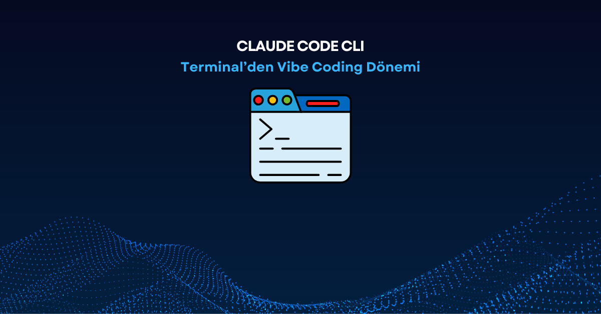 Terminalden Vibe Coding Donemi